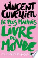 Court toujours - Le plus mauvais livre du monde - Roman ado avec audio inclus