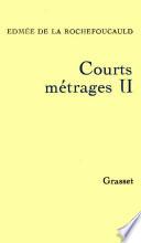 Courts métrages II