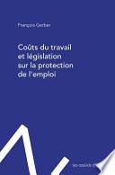 Coûts du travail et législation sur la protection de l'emploi