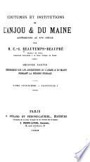 Coutumes et institutions de l'Anjou et du Maine antérieures au XVIe siècle