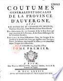 Coutumes générales et locales de la province d'Auvergne