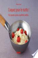 Craquez pour le risotto !