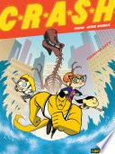 CRASH (Tome 1) - Tsunamy City