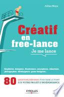 Créatif en free-lance, je me lance
