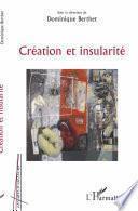 Création et insularité