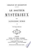 Creation et redemption. Le docteur mysterieux