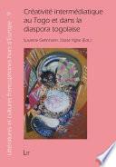 Créativité intermédiatique au Togo et dans la diaspora togolaise