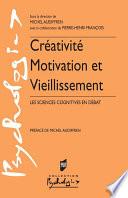 Créativité, motivation et vieillissement