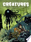 Créatures - tome 1 - La ville qui ne dort jamais