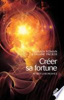 Créer sa fortune