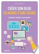 Créer son blog en moins d'une heure
