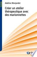 Créer un atelier thérapeutique avec des marionnettes