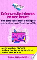 Créer un site internet gratuit en une heure