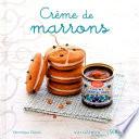 Créme de marrons - Variations Gourmandes