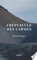 Crépuscule des larmes