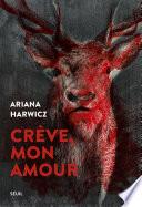 Crève, mon amour