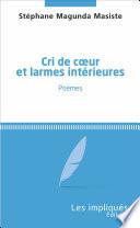 Cri de coeur et larmes intérieures