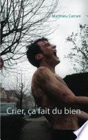 Crier, ça fait du bien