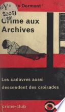 Crime aux archives