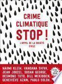 Crime climatique stop !. L'appel de la société civile