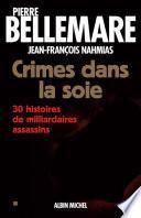 Crimes dans la soie