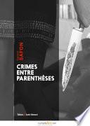 Crimes entre parenthèses