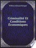 Criminalit? Et Conditions ?conomiques