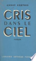 Cris dans le ciel