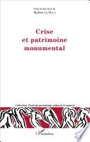 Crise et patrimoine monumental