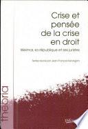 Crise et pensée de la crise en droit