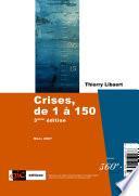 Crises, de 1 à 150