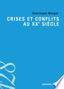 Crises et conflits au XXe siècle