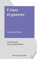 Crises et guerres