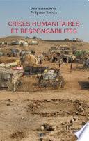 Crises humanitaires et responsabilités