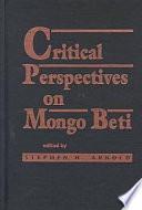 Critical Perspectives on Mongo Beti