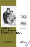 Critique de la raison criminologique