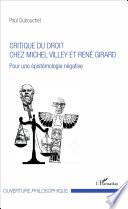 Critique du droit chez Michel Villey et René Girard