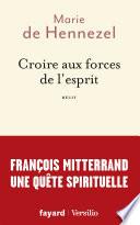 Croire aux forces de l'esprit