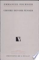 Croire, devoir, penser