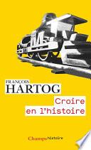 Croire en l'histoire