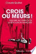 Crois ou meurs