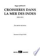 Croisières dans la mer des Indes, 1810-1811