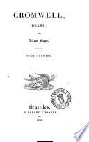 Cromwell drame par Victor Hugo