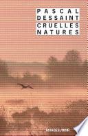 Cruelles natures