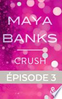 Crush - Episode 3