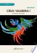 Crux-Valmeria I