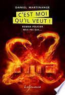 C’est moi qu’il veut !