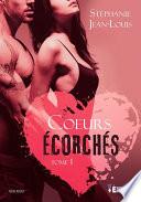 Cœurs écorchés