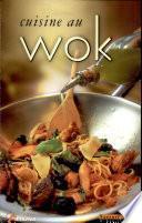 Cuisine au wok
