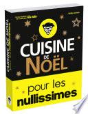 Cuisine de Noël pour les nullissimes